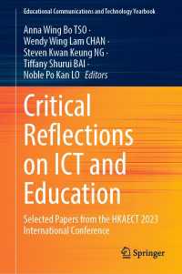 Critical Reflections on ICT and Education : Selected Papers from the HKAECT 2023 International Conference