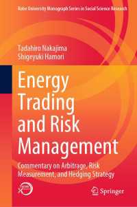 Energy Trading and Risk Management : Commentary on Arbitrage, Risk Measurement, and Hedging Strategy