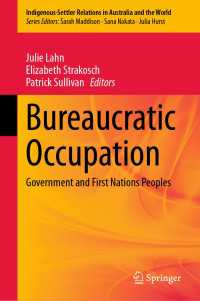 Bureaucratic Occupation : Government and First Nations Peoples