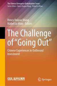 The Challenge of “Going Out” : Chinese Experiences in Outbound Investment