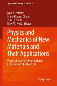 Physics and Mechanics of New Materials and Their Applications : Proceedings of the International Conference PHENMA 2020