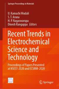 Recent Trends in Electrochemical Science and Technology : Proceedings of Papers Presented at NSEST-2020 and ECSIRM-2020