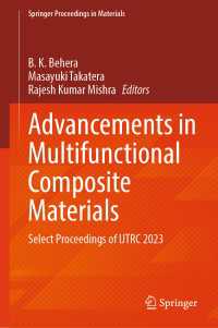 Advancements in Multifunctional Composite Materials : Select Proceedings of IJTRC 2023