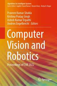 Computer Vision and Robotics : Proceedings of CVR 2022