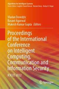 Proceedings of the International Conference on Intelligent Computing, Communication and Information Security : ICICCIS 2022