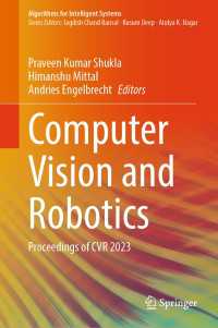 Computer Vision and Robotics〈1st ed. 2023〉 : Proceedings of CVR 2023