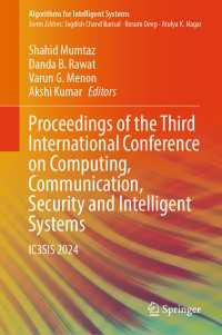 Proceedings of the Third International Conference on Computing, Communication, Security and Intelligent Systems : IC3SIS 2024