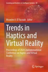 Trends in Haptics and Virtual Reality : Proceedings of 2024 2nd International Conference on Haptics and Virtual Reality
