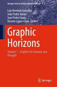 Graphic Horizons : Volume 1 - Graphics for Analysis and Thought