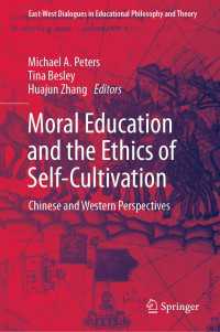 Moral Education and the Ethics of Self-Cultivation : Chinese and Western Perspectives