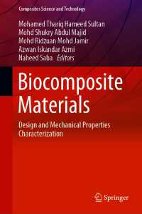 Biocomposite Materials : Design and Mechanical Properties Characterization