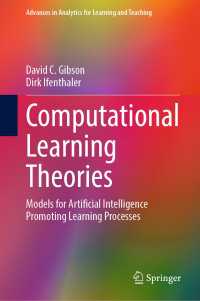 Computational Learning Theories : Models for Artificial Intelligence Promoting Learning Processes