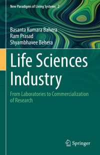 Life Sciences Industry : From Laboratories to Commercialization of Research