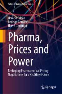 薬価交渉の舞台裏と健全な未来のための再考<br>Pharma, Prices and Power : Reshaping Pharmaceutical Pricing Negotiations for a Healthier Future