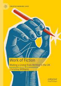 Work of Fiction : Making a Living from Writing in the UK