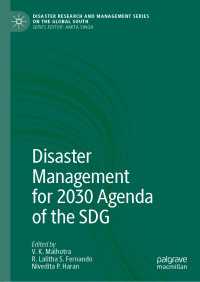 Disaster Management for 2030 Agenda of the SDG〈1st ed. 2020〉
