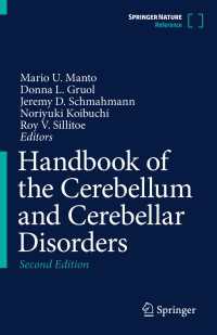 小脳と小脳疾患ハンドブック（第２版・全４巻）<br>Handbook of the Cerebellum and Cerebellar Disorders〈Second Edition 2022〉（2）