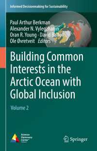 Building Common Interests in the Arctic Ocean with Global Inclusion : Volume 2