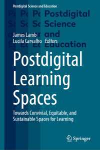 ポストデジタル学習空間<br>Postdigital Learning Spaces : Towards Convivial, Equitable, and Sustainable Spaces for Learning