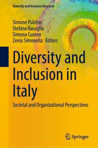 Diversity and Inclusion in Italy : Societal and Organizational Perspectives