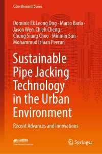 Sustainable Pipe Jacking Technology in the Urban Environment : Recent Advances and Innovations