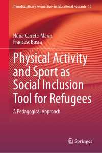 Physical Activity and Sport as Social Inclusion Tool for Refugees : A Pedagogical Approach