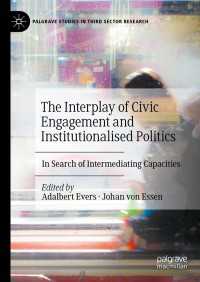 The Interplay of Civic Engagement and Institutionalised Politics : In Search of Intermediating Capacities