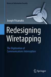 英米政府による通信傍受の歴史とデジタル化<br>Redesigning Wiretapping : The Digitization of Communications Interception