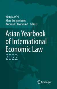 Asian Yearbook of International Economic Law 2022〈1st ed. 2022〉
