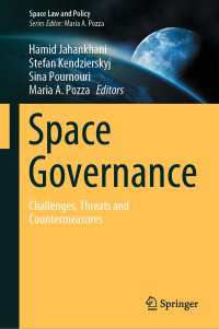 Space Governance : Challenges, Threats and Countermeasures