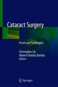 Cataract Surgery : Pearls and Techniques