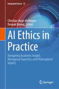 AI Ethics in Practice : Navigating Academic Insight, Managerial Expertise, and Philosophical Inquiry