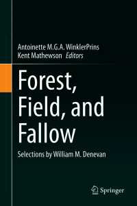 Forest, Field, and Fallow : Selections by William M. Denevan