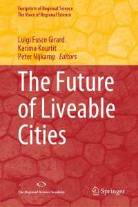住みやすい都市の未来<br>The Future of Liveable Cities
