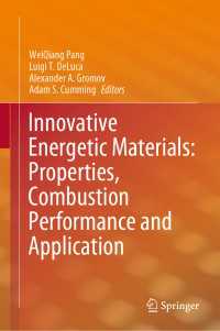 Innovative Energetic Materials: Properties, Combustion Performance and Application