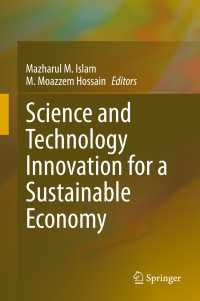 持続可能な経済のための科学技術イノベーション<br>Science and Technology Innovation for a Sustainable Economy