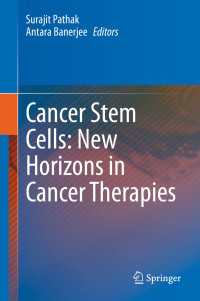 Cancer Stem Cells: New Horizons in Cancer Therapies