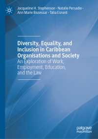 Diversity, Equality, and Inclusion in Caribbean Organisations and Society : An Exploration of Work, Employment, Education, and the Law