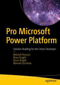 Pro Microsoft Power Platform〈1st ed.〉 : Solution Building for the Citizen Developer