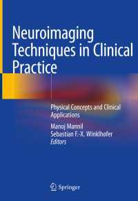 Neuroimaging Techniques in Clinical Practice : Physical Concepts and Clinical Applications