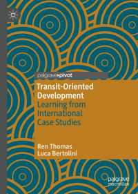 Transit-Oriented Development : Learning from International Case Studies