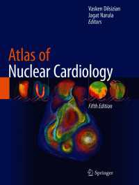 心臓核医学アトラス（第５版）<br>Atlas of Nuclear Cardiology〈Fifth Edition 2021〉（5）