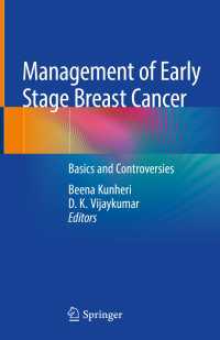 Management of Early Stage Breast Cancer : Basics and Controversies