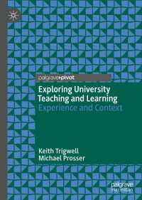 Exploring University Teaching and Learning : Experience and Context