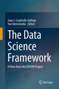 The Data Science Framework : A View from the EDISON Project