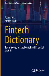 フィンテック用語辞典<br>Fintech Dictionary : Terminology for the Digitalized Financial World