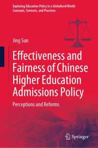 Effectiveness and Fairness of Chinese Higher Education Admissions Policy : Perceptions and Reforms