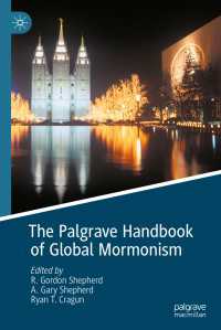 グローバル・モルモン教ハンドブック<br>The Palgrave Handbook of Global Mormonism