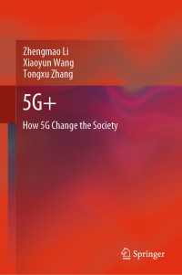 5G+ : How 5G Change the Society