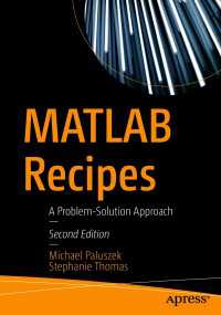 MATLABレシピ（第２版）<br>MATLAB Recipes〈Second Edition〉 : A Problem-Solution Approach（2）